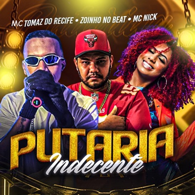 Putaria Indecente - Single