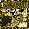 Faz Passinho do Romano - Single