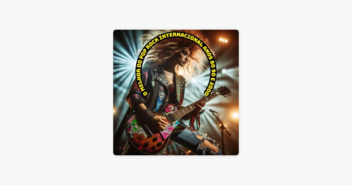 O melhor do pop rock internacional anos 80 90 e 2000 - Single