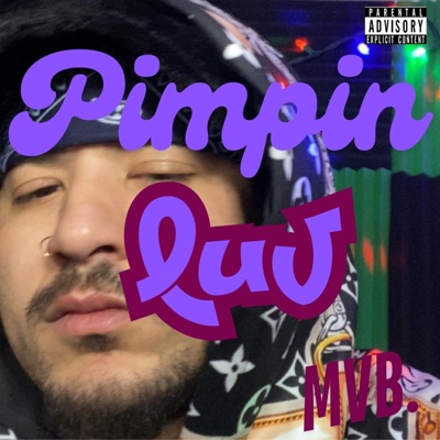Pimpin Luv - Single