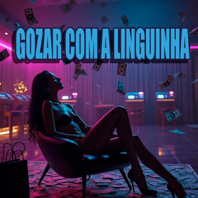 GOZAR COM A LINGUINHA - Single