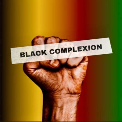 Black Complexion (feat. Old Orleans) - Single