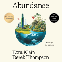 Abundance (Unabridged) - Ezra Klein Cover Art