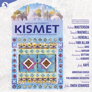 Kismet: Complete Recording (First Complete Recording  All Star Cast)