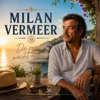 De Zomer Wacht Op Ons — Milan Vermeer