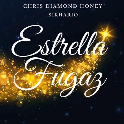 Estrella Fugaz (feat. Sikhario) - Single