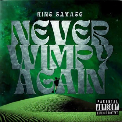 Never Wimpy Again - Single