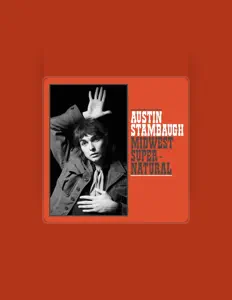 Escucha a Austin Stambaugh, mira vídeos musicales, lee la biografía, consulta fechas de giras y mucho más.