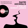 Zwei in einem Leben - David Nicholls