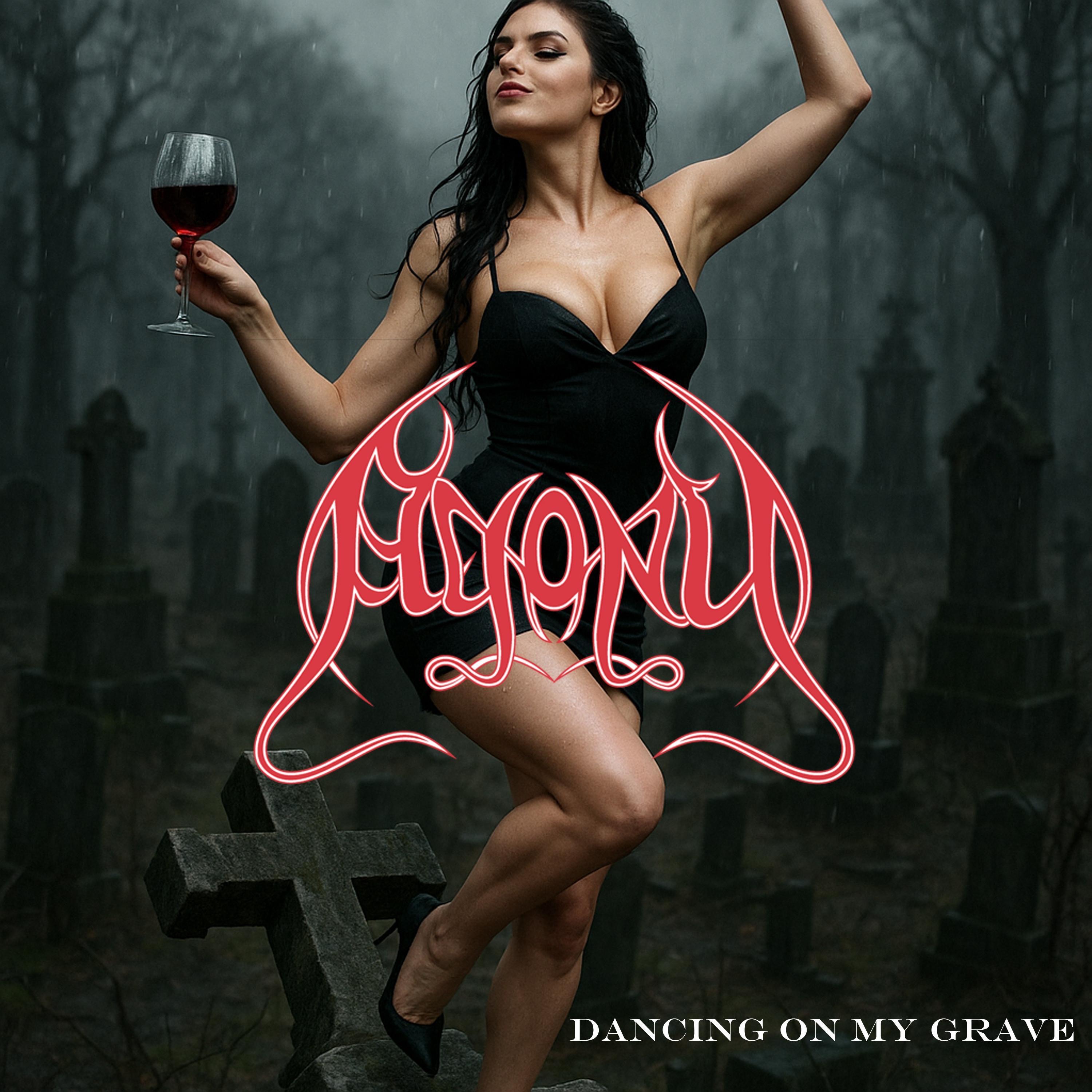 DANCING ON MY GRAVE - Single