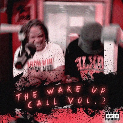 The Wake Up Call, Vol. 2