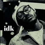 idk - Single