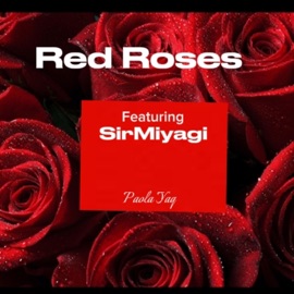 Red Roses (feat. SirMiyagi) Thablow Za