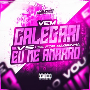 Vem Calegari X Se For Magrinha Eu Me Amarro (feat. MC Rose da Treta)