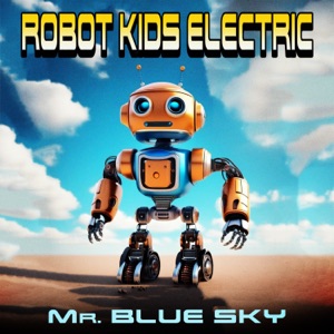 Mr. Blue Sky - Single