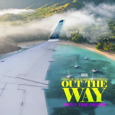 Out the Way - Single