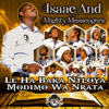 Isaac and Mighty Messengers - Le Ha Baka Ntloya Modimo Wa Nrata - EP artwork