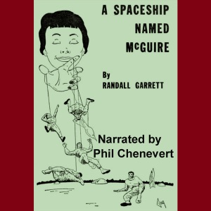 A Spaceship Named McGuire (Unabridged)