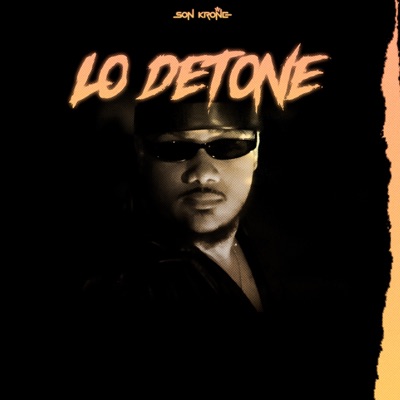 LO DETONE - Single