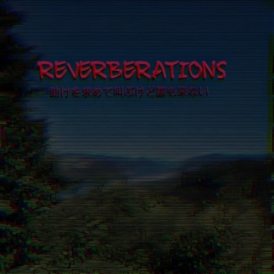Reverberations