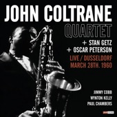 John Coltrane Quartet + Stan Getz + Oscar Peterson: Live Dusseldorf 1960 (Live Restauración 2024) artwork