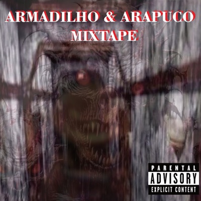 Armadilho & Arapuco Mixtape