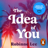 The Idea of You - Robinne Lee Cover Art