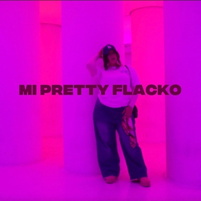 Mi Pretty Flacko - Single