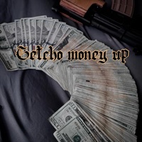 GETCHO MONEY UP - Single - GNXRLY BXSTXRD
