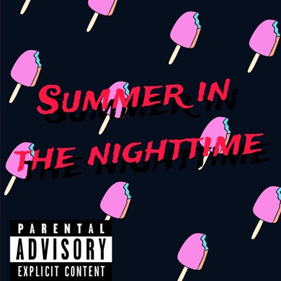Summer in the Nighttime - Single