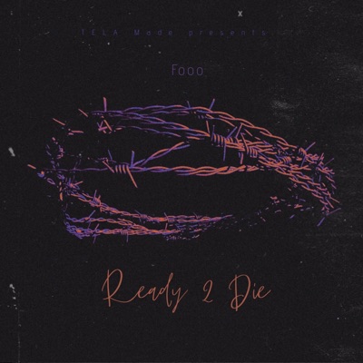Ready 2 Die - EP