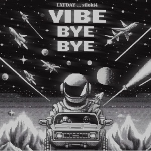 Vibe Bye Bye - Single