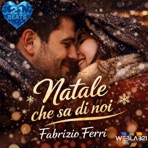 Natale che sa di noi (feat. Fabrizio Ferri) - Single