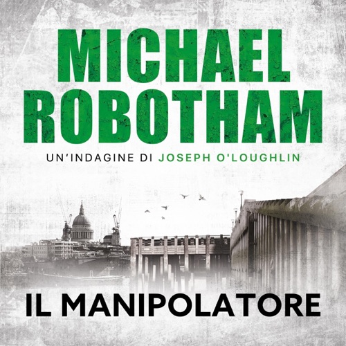 Il manipolatore: Joe O'Loughlin, Band 3 cover