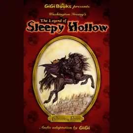 The Legend of Sleepy Hollow (Original Staging Fiction)