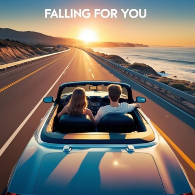 Falling For You - Single