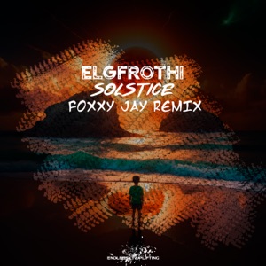 Solstice (Foxxy Jay Remix) - Single