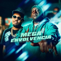 Mega Envolvencia - Single - Mc Toy & DJ MARTINS MPC