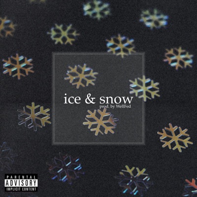 Ice & Snow - Single