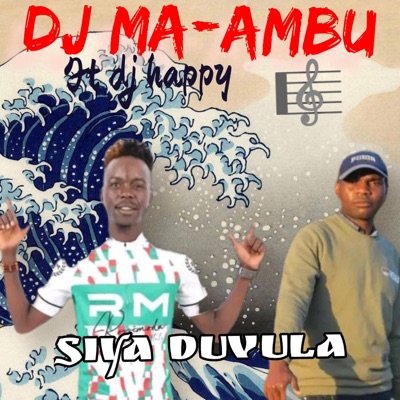 Siya duvula (feat. Dj happy) - Single