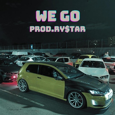 We Go - Single