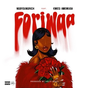 Foriwaa 2 (feat. Kwesi Amewuga) [Sped Up]