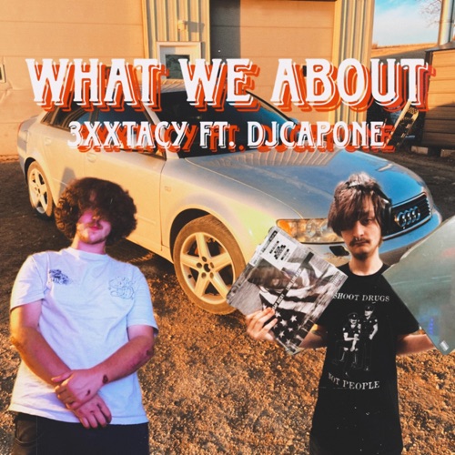 What We About (feat. DJCapone) - Single