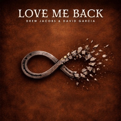 Love Me Back - Single