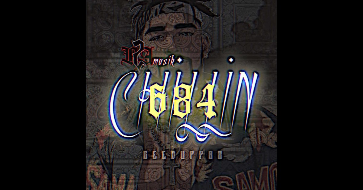 684Chill'n - Single - Album by Ra2musik - Apple Music