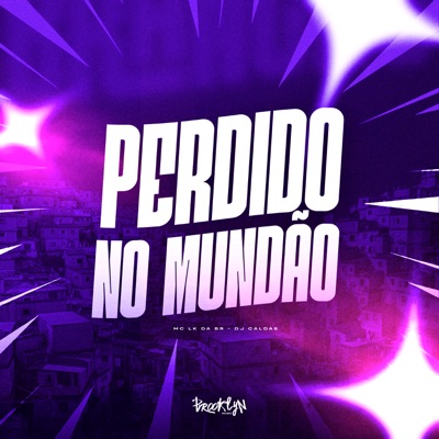 Perdido no Mundão - Single