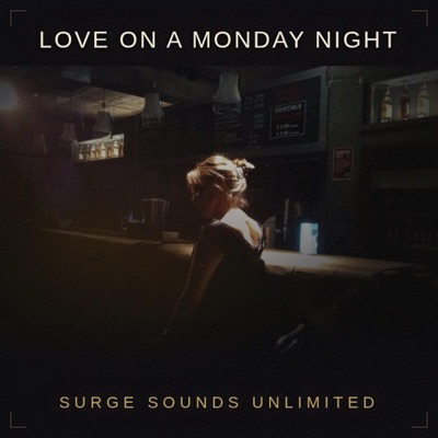 Love On A Monday Night - Single