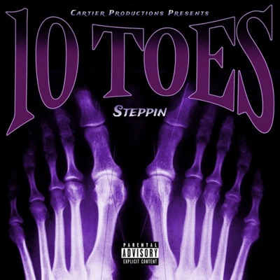 10 Toes Steppin (feat. Sleezo & Monty Lo) - Single