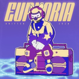 E U P H O R I A DRIFTER & Aether