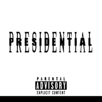 PRESIDENTIAL (feat. OOZY & AURAFIEND) - Single - SLE JAYSKII